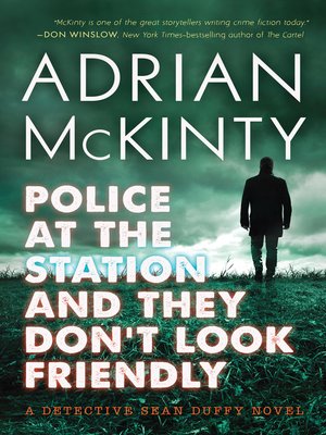 cover image of Police at the Station and They Don't Look Friendly
